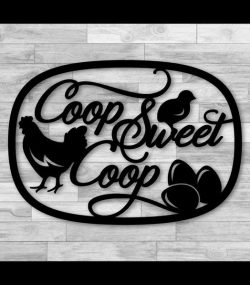 Coop Sweet Coop Metal Sign Farmhouse Wall Decoration Shabby Chic Decor